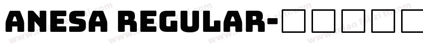 Anesa Regular字体转换